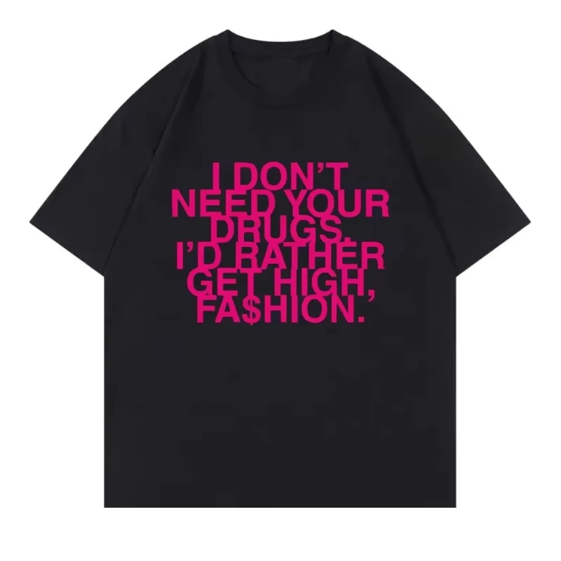Summer Rae Clothing - 私はあなたの薬は必要ありません、ハイファッションTシャツを手に入れたいです 2025 アディソン・レイ メンズ/レディース服 レトロ原宿コットンTシャツ トップス